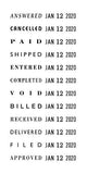 2000 PLUS Traditional Date and 12 Phrase Stamp, Answered, Cancelled, Paid, Shipped, Entered, Completed, Void, Billed, Received, Delivered, Filed, Approved, 3/8" x 1-1/4" Impression, Black Ink(010180)